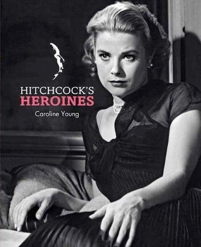Hitchcock's Heroines HC