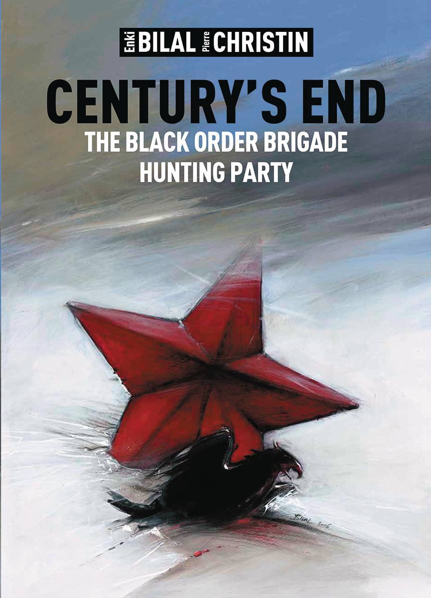Century\'s End: The Black Order Brigade Hunting Party