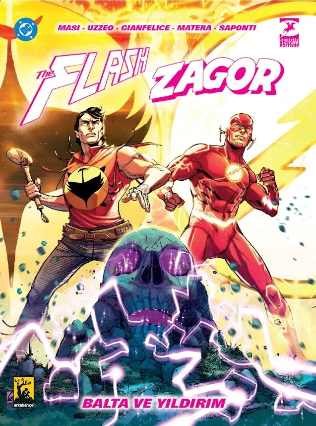 Flash Zagor Balta Ve Yıldırım