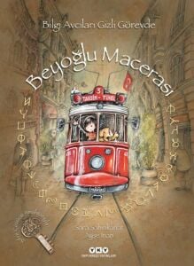 BEYOĞLU MACERASI – BİLGİ AVCILARI GİZLİ GÖREVDE 26.BASKI
