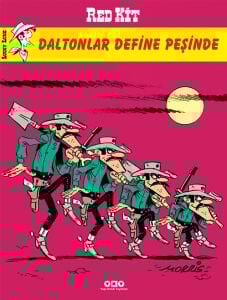 DALTONLAR DEFİNE PEŞİNDE - RED KİT 74 - 1.BASKI