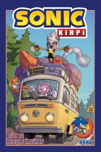 Kirpi Sonic Cilt 12: Ateşle İmtihan