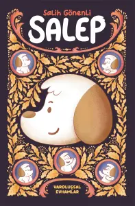 Salep: Varoluşsal Evhamlar