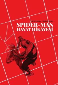 Spider-Man Hayat Hikâyesi - Özel Edisyon