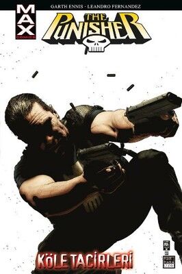 Punisher Max Cilt 05 - Köle Tacirleri