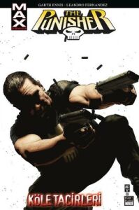 Punisher Max Cilt 05 - Köle Tacirleri