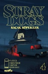 Stray Dogs: Kaçak Köpekler Sayı 4