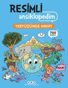 RESİMLİ ANSİKLOPEDİM - YERYÜZÜNDE HAYAT