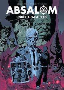 Absalom 2: Under a False Flag