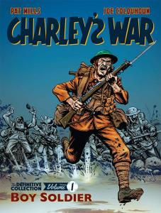 Charley's War Vol. 1: Boy Soldier