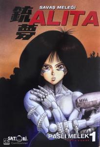 Savaş Meleği Alita Cilt 1: Paslı Melek