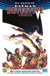 DC Rebirth-Batman Detective Comics Cilt 1-Yarasa Adamların Yükselişi