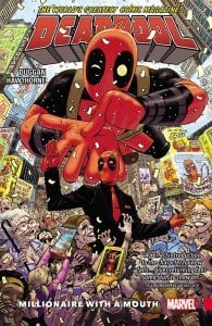 DEADPOOL 1 MILLIONARE WITH MOUTH