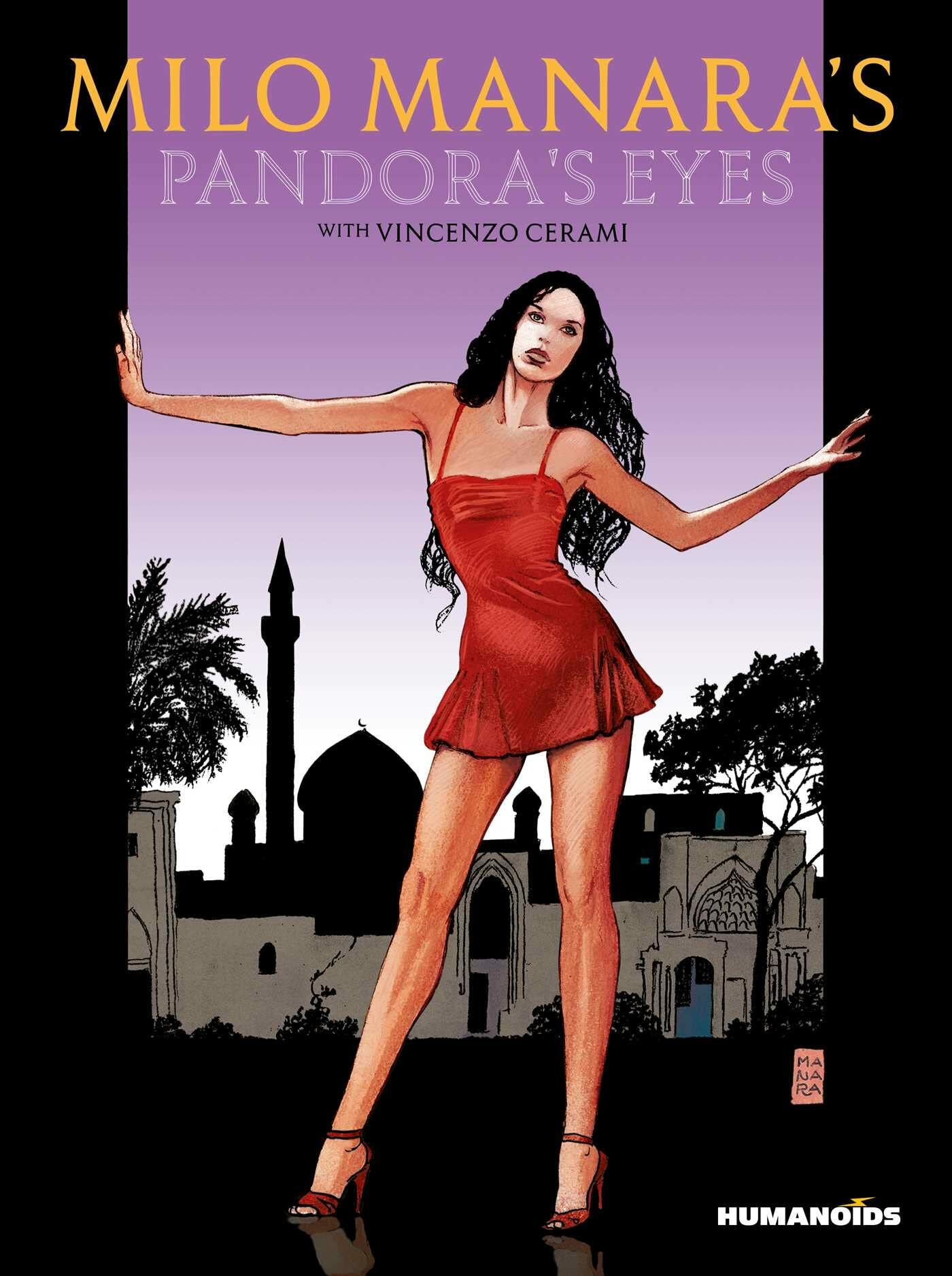Milo Manara\'s Pandora\'s Eyes