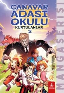 Canavar Adası Okulu - Kurtulanlar 2