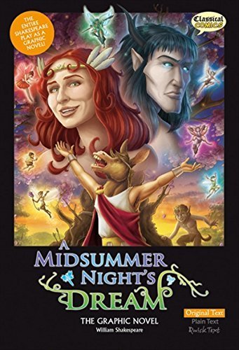 A Midsummer Night's Dream the Graphic Novel