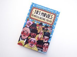 101 Movies to Watch Before You Die