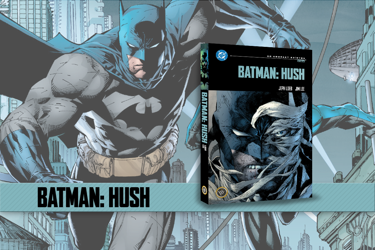 Batman: HUSH (DC Kompakt Edisyon)