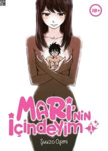 Mari’nin İçindeyim Cilt 1