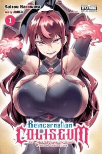 Reincarnation Coliseum, Vol. 1: The Weakest Skill Conquers the Strongest Women and Creates a Harem