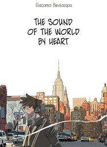 The Sound of the World by Heart