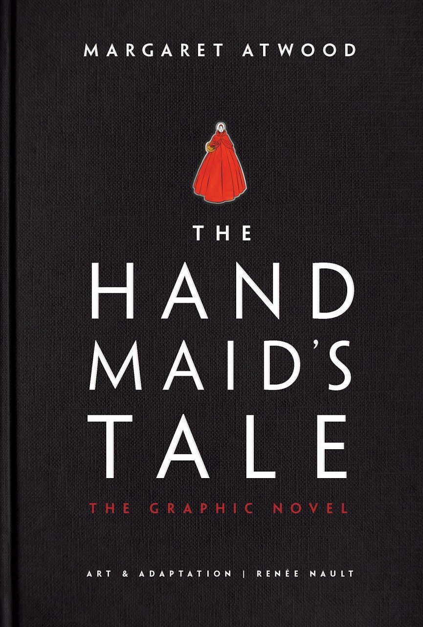 The Handmaid's Tale (Graphic Novel): A Novel  HC