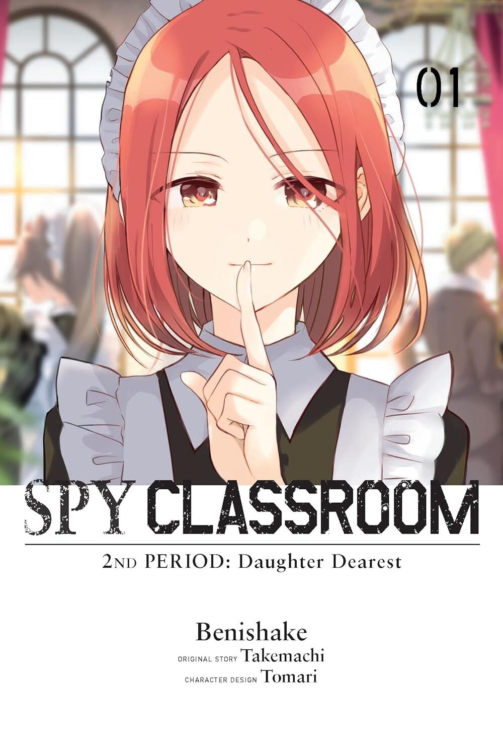 Spy Classroom 2nd Period: Daughter Dearest, Vol. 1