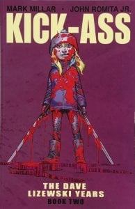 Kick-Ass: The Dave Lizewski Years Book Two