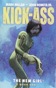 Kick-Ass: The New Girl Volume 1