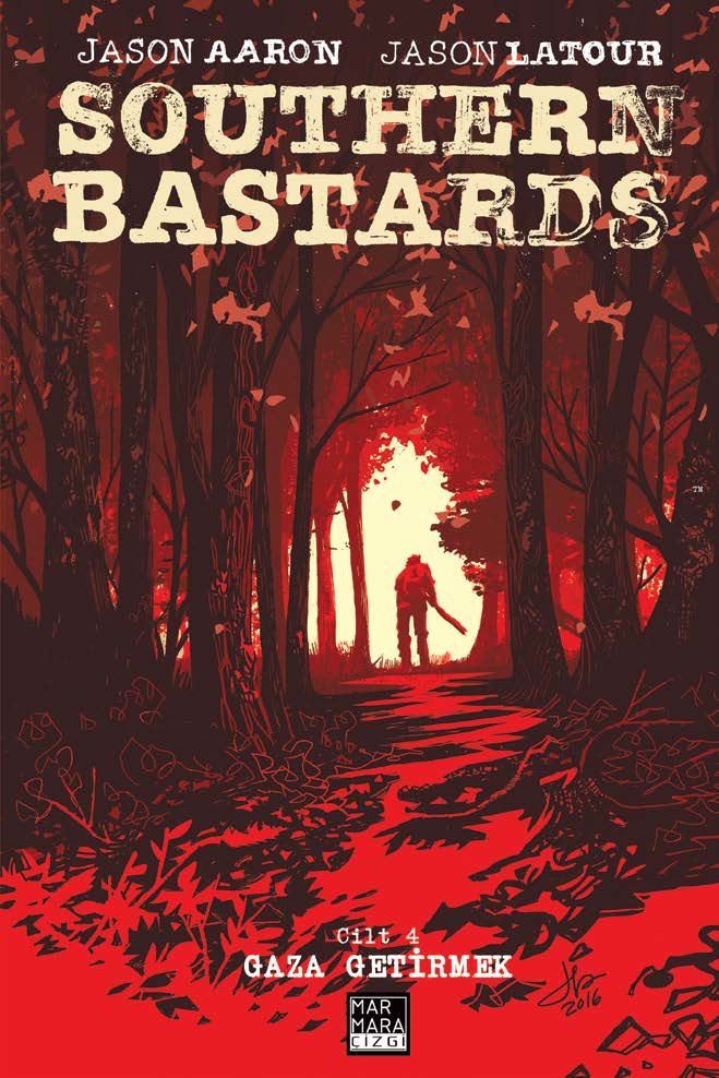 Southern Bastards 4 - Gaza Getirmek