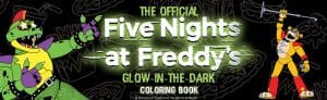 Five Nights at Freddy's Glow in the Dark Coloring Book