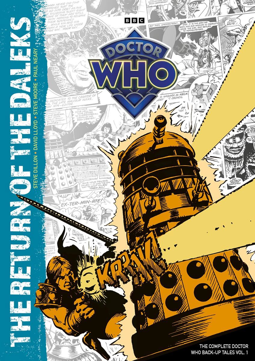 Doctor Who: The Return Of The Daleks : The Complete Doctor Who Back-Up Tales Vol. 1