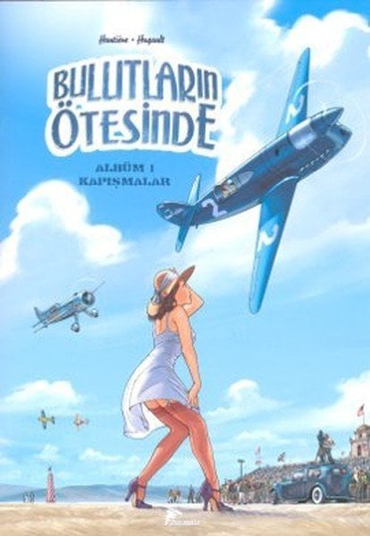Bulutların Ötesinde - Albüm 1 Kapışmalar