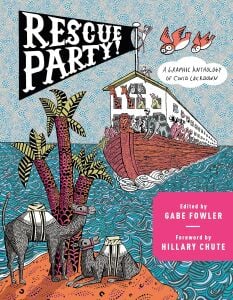 Rescue Party: A Graphic Anthology of Covid Lockdown