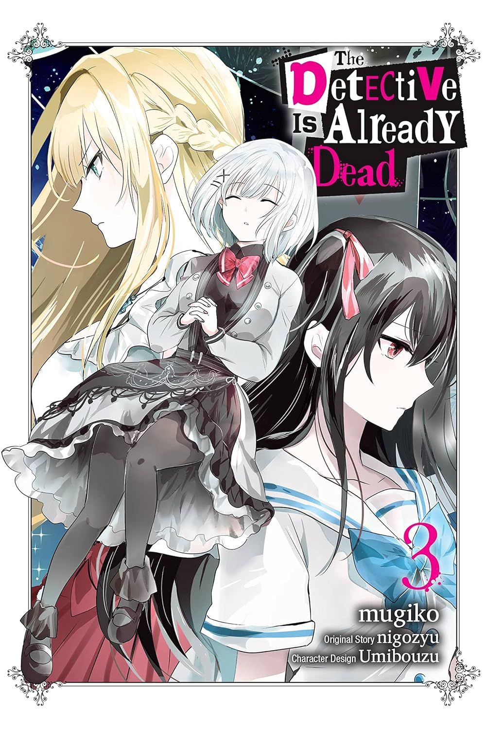 The Detective Is Already Dead, Vol. 3