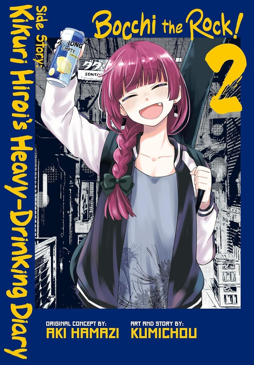 Bocchi the Rock! Side Story: Kikuri Hiroi\'s Heavy-Drinking Diary, Vol. 2
