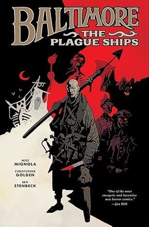 Baltimore: The Plague Ships, Volume One