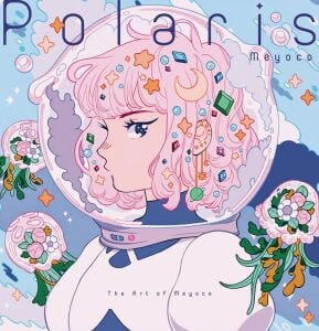 Polaris: The Art of Meyoco