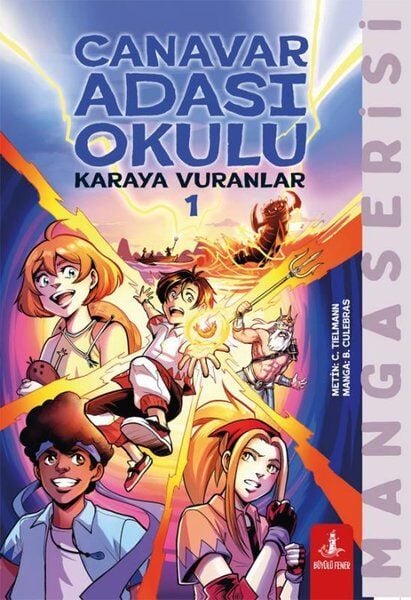 Canavar Adası Okulu - Karaya Vuranlar Cilt 1
