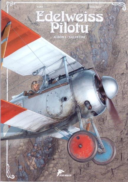 Edelweiss Pilotu Albüm 1 - Valentine