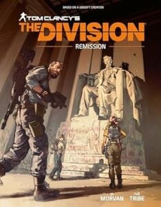 Tom Clancy's the Division: Remission