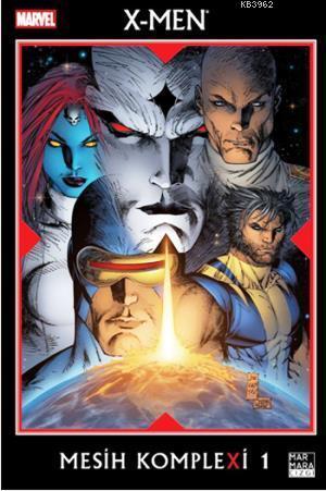 X-Men: Mesih KompleXi Cilt 01
