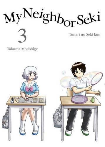 MY NEIGHBOR SEKI GN VOL 03
