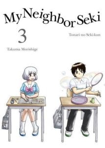 MY NEIGHBOR SEKI GN VOL 03