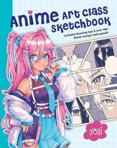 Anime Art Class Sketchbook: Includes Drawing Tips and Over 100 Blank Manga Style Panels