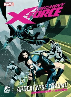 Uncanny X-Force Cilt 1