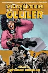 Yürüyen Ölüler Cilt 29 - Aştığımız Sınırlar