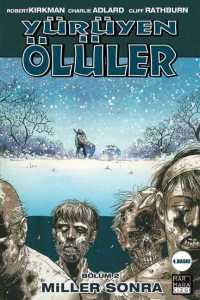 Yürüyen Ölüler Cilt 02 - Miller Sonra