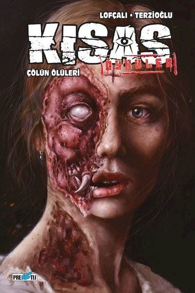 Kısas Öyküler: Çölün Ölüleri (Kapak A)