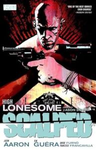 SCALPED TP VOL 5 HIGH LONESOME
